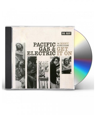 Pacific Gas & Electric GET IT ON: THE KENT RECORDS SESSIONS CD $6.34 CD