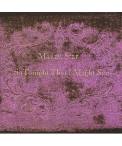 Mazzy Star SO TONIGHT THAT I MIGHT SEE CD $6.82 CD