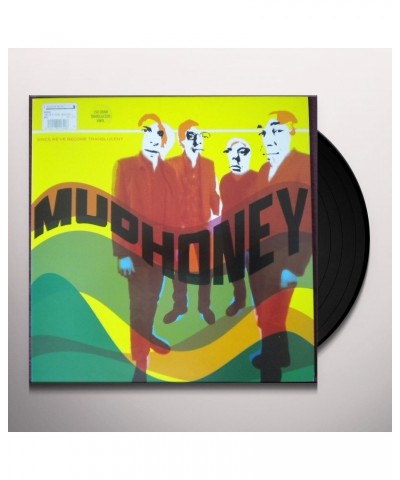 Mudhoney Since We've Become Translucent Vinyl Record $11.88 Vinyl