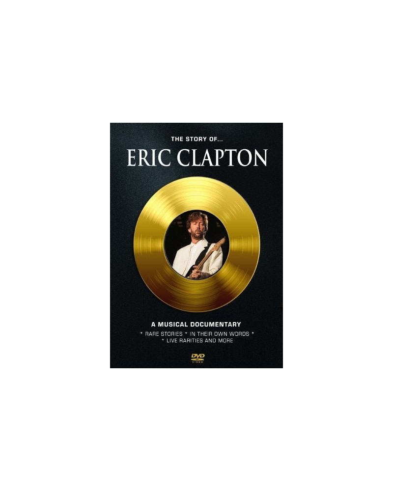 Eric Clapton STORY OF: A MUSICAL DOCUMENTARY DVD $7.13 Videos