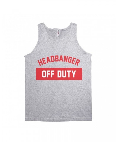 Music Life - Headbanger Music Life Unisex Tank Top | Headbanger Off Duty Music Life Shirt $8.48 Shirts