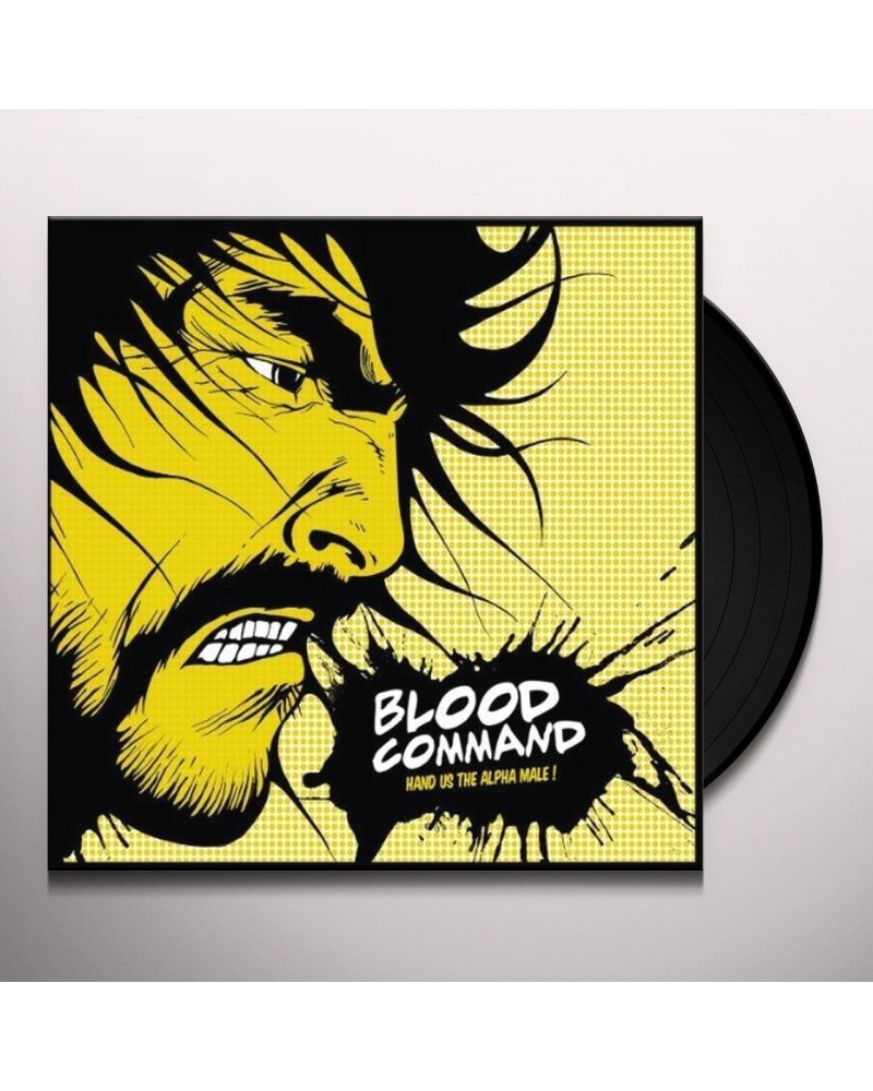 Blood Command Hand Us the Alpha Male Vinyl Record $6.91 Vinyl