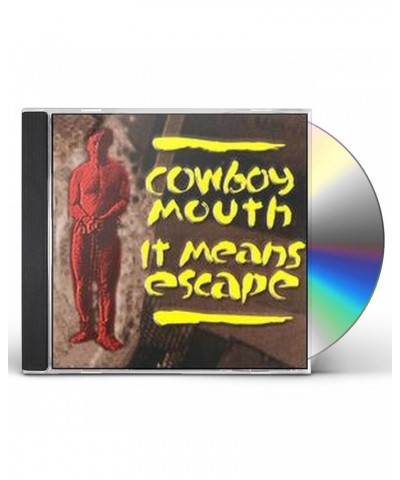 Cowboy Mouth IT MEANS ESCAPE CD $5.82 CD