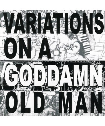 Cheer-Accident VARIATIONS ON A GODDAMN OLD MAN CD $6.75 CD