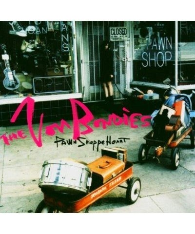 The Von Bondies PAWN SHOPPE HEART CD $5.17 CD