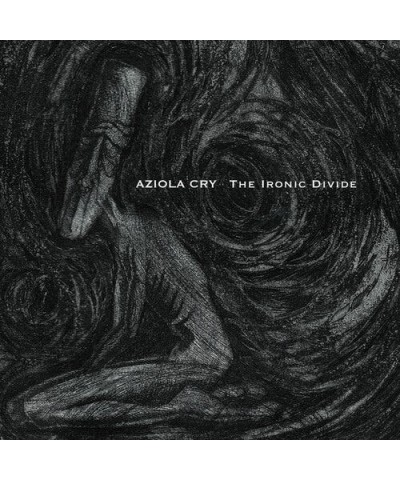 Aziola Cry IRONIC DIVIDE CD $4.65 CD