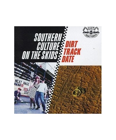 Southern Culture on the Skids DIRT TRACK DATE CD $3.20 CD