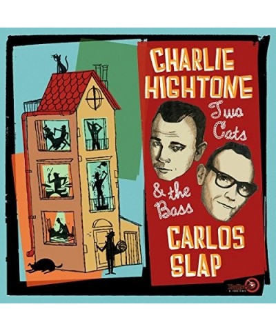 Charlie Hightone Two Cats and the Bass Vinyl Record $4.32 Vinyl