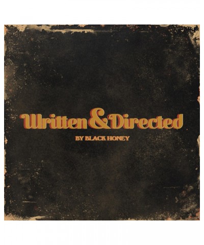 Black Honey WRITTEN & DIRECTED CD $5.10 CD