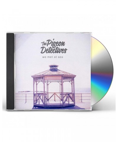 The Pigeon Detectives WE MET AT SEA CD $7.99 CD