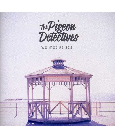 The Pigeon Detectives WE MET AT SEA CD $7.99 CD