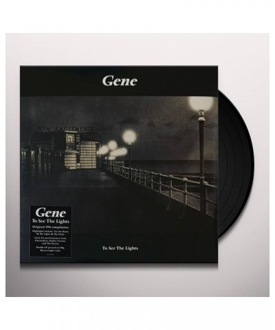 Gene TO SEE THE LIGHTS (180G) Vinyl Record $13.40 Vinyl