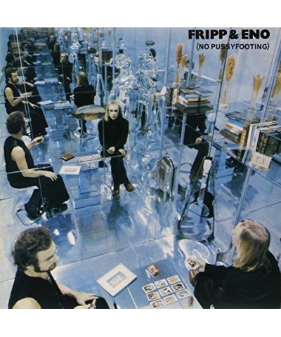 Fripp & Eno NO PUSSY FOOTING Vinyl Record $18.22 Vinyl