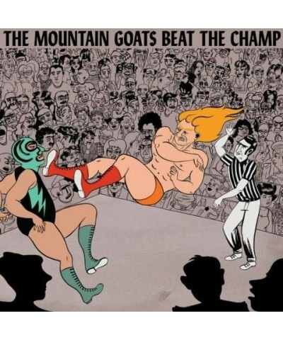 The Mountain Goats Beat The Champ CD $7.75 CD