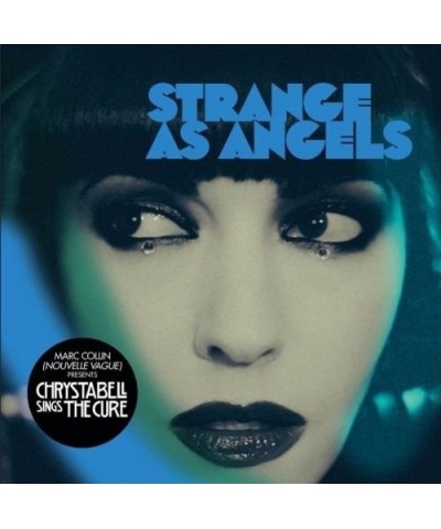 As Strange As Angels CHRYSTA BELL SINGS THE CURE (IMPORT) Vinyl Record $11.02 Vinyl