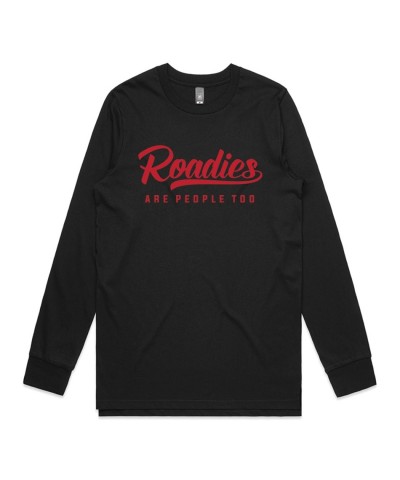 Roadsick "Roadies Are People Too" L/S T-Shirt $15.50 Shirts