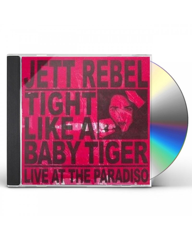 Jett Rebel TIGHT LIKE A BABY TIGER CD $4.67 CD