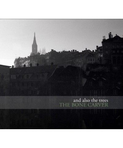 And Also The Trees BONE CARVER CD $8.33 CD