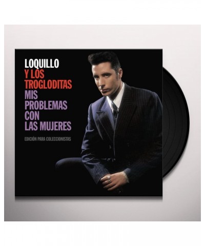 Loquillo Y Los Trogloditas Mis Problemas Con Las Mujeres Vinyl Record $10.33 Vinyl