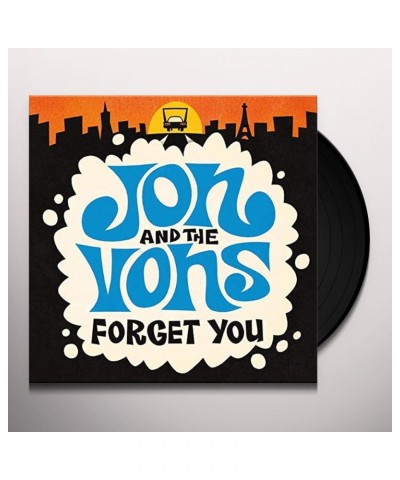 Jon & The Vons Forget You Vinyl Record $6.57 Vinyl