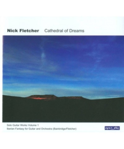 Nick Fletcher CD - Cathedral Of Dreams $6.06 CD