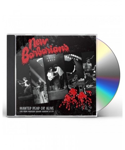 New Barbarians WANTED DEAD OR ALIVE CD $8.08 CD