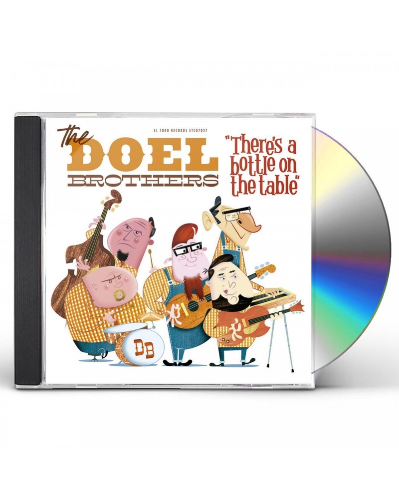 The Doel Brothers THERE'S A BOTTLE ON THE TABLE CD $7.20 CD