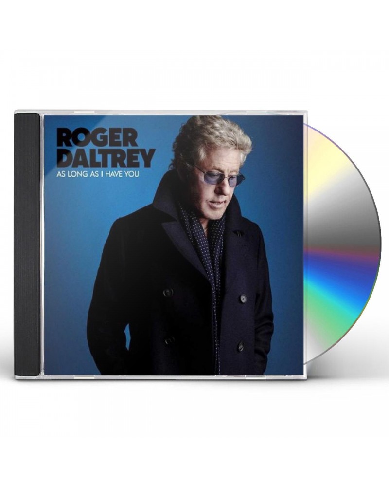 Roger Daltrey AS LONG AS I HAVE YOU CD $8.40 CD