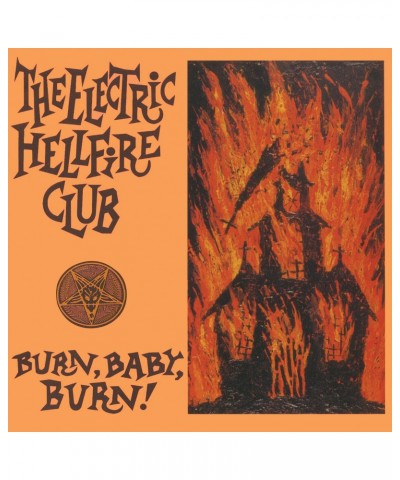 The Electric Hellfire Club BURN BABY BURN (ORANGE VINYL/2LP) Vinyl Record $15.60 Vinyl