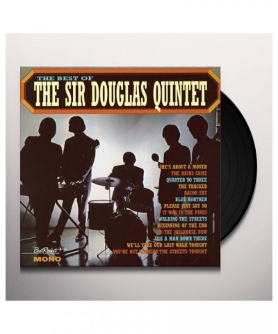 Douglas Quintet The Best Of The Sir Douglas Quintet Vinyl Record $8.31 Vinyl