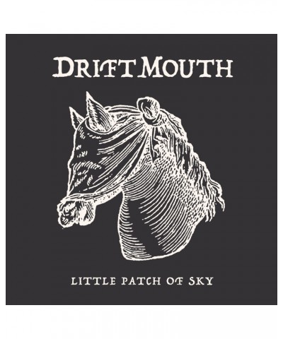 Drift Mouth LITTLE PATCH OF SKY CD $4.32 CD