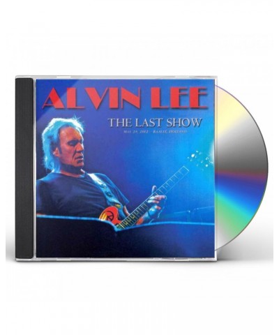 Alvin Lee LAST SHOW CD $6.30 CD