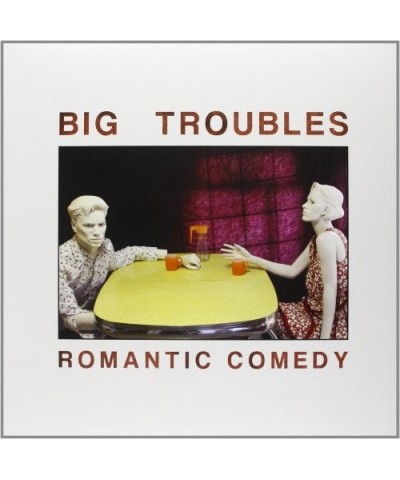 Big Troubles Romantic Comedy Vinyl Record $5.75 Vinyl