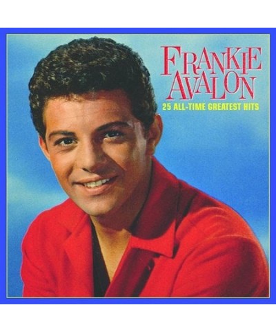 Frankie Avalon 25 ALL TIME GREATEST HITS CD $9.00 CD