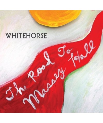 Whitehorse ROAD TO MASSEY HALL CD $4.75 CD