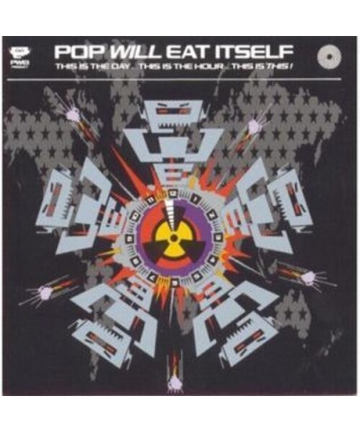 Pop Will Eat Itself THIS IS THE DAY THIS IS THE HOUR THIS IS THIS Vinyl Record $13.02 Vinyl