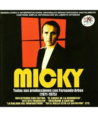 Micky TODAS SUS PRODUCCIONES CON FERNANDO ARBEX CD $8.80 CD