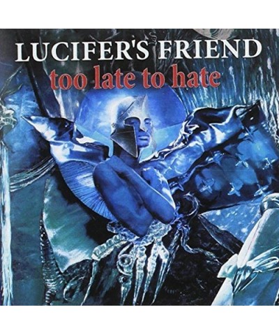 Lucifer's Friend TOO LATE TO HATE CD $10.80 CD