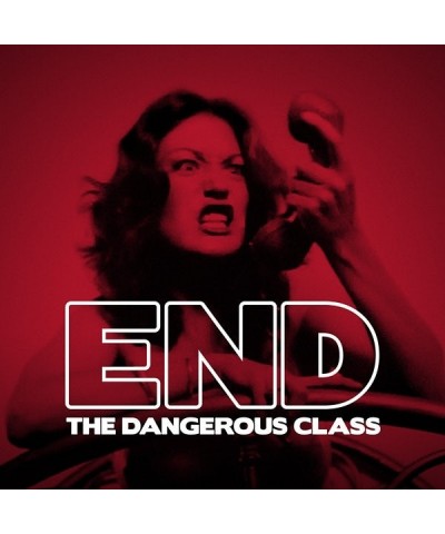 End DANGEROUS CLASS CD $11.27 CD