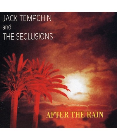 Jack Tempchin AFTER THE RAIN CD $6.10 CD