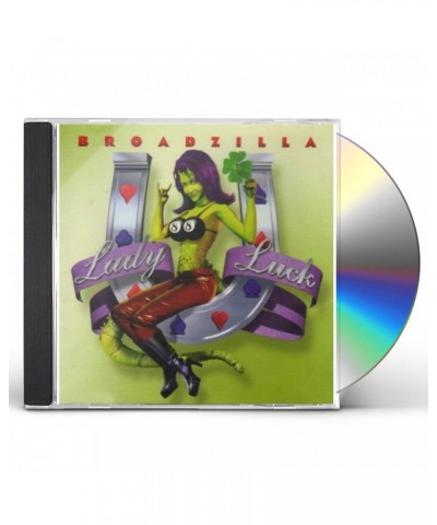 Broadzilla LADY LUCK CD $7.35 CD