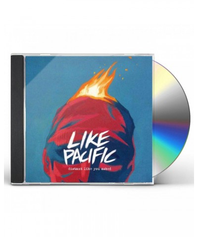 Like Pacific DISTANT LIKE YOU ASKED CD $2.88 CD