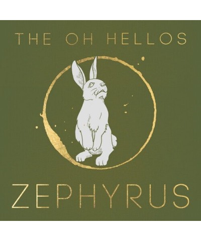 The Oh Hellos ZEPHYRUS CD $5.88 CD