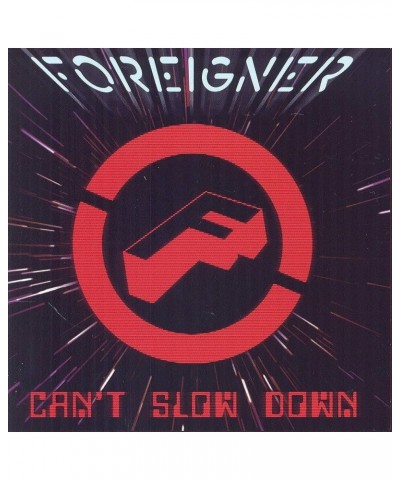 Foreigner "Can't Slow Down" CD $4.80 CD