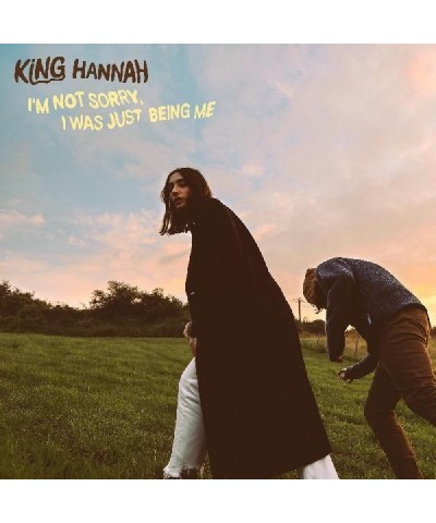 King Hannah I M Not Sorry I Was Just Being Me Vinyl Record $4.93 Vinyl