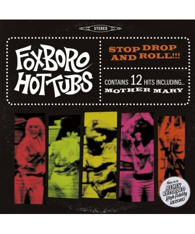 Foxboro Hottubs Stop Drop And Roll!!! Vinyl Record $11.22 Vinyl