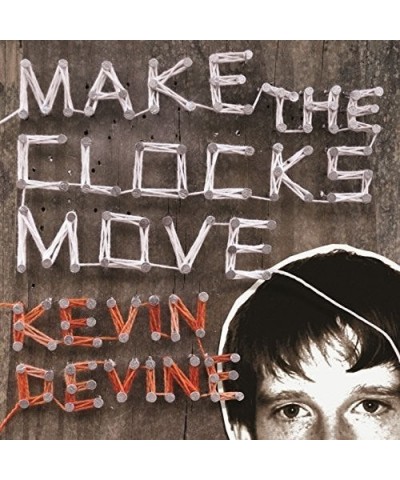 Kevin Devine Make the Clocks Move Vinyl Record $6.90 Vinyl