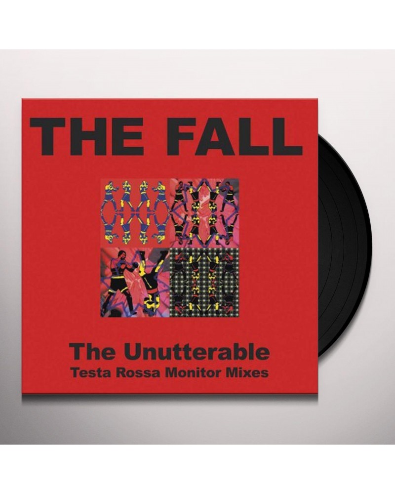 The Fall UNUTTERABLE: TESTA ROSSA MONITOR MIXES Vinyl Record $11.20 Vinyl