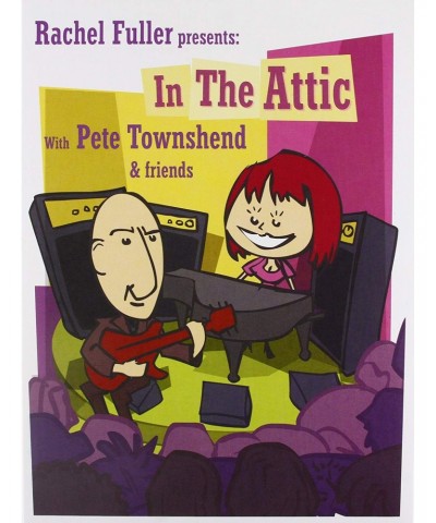 Pete Townshend RACHEL FULLER IN THE ATTIC WITH PETE TOWNSHEND CD $4.00 CD