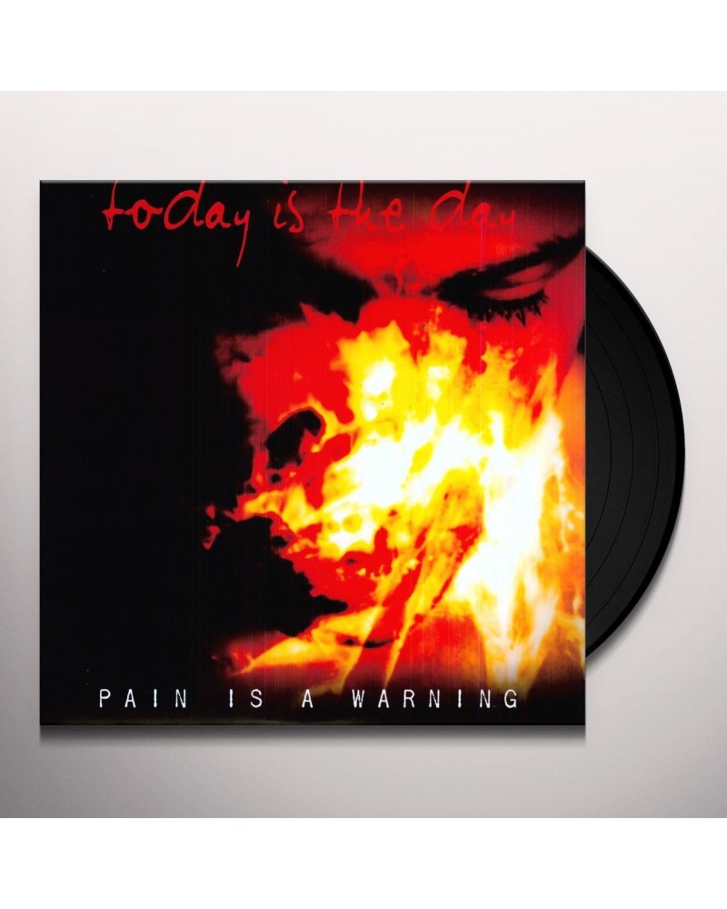 TODAY IS THE DAY Pain Is A Warning Vinyl Record $7.69 Vinyl